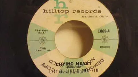 Little Dickie Chaffin - Crying Heart