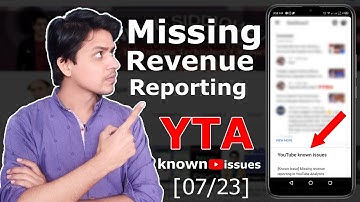 Known Issue on YT | Missing revenue reporting in YouTube Analytics | 2021