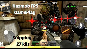 Hazmob FPS, GamePlay (Android, iOS) || Super Hit Snipping Gameplay Hazmob fbs || Best New game