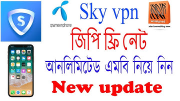 Sky vpn GP free net new update 2018