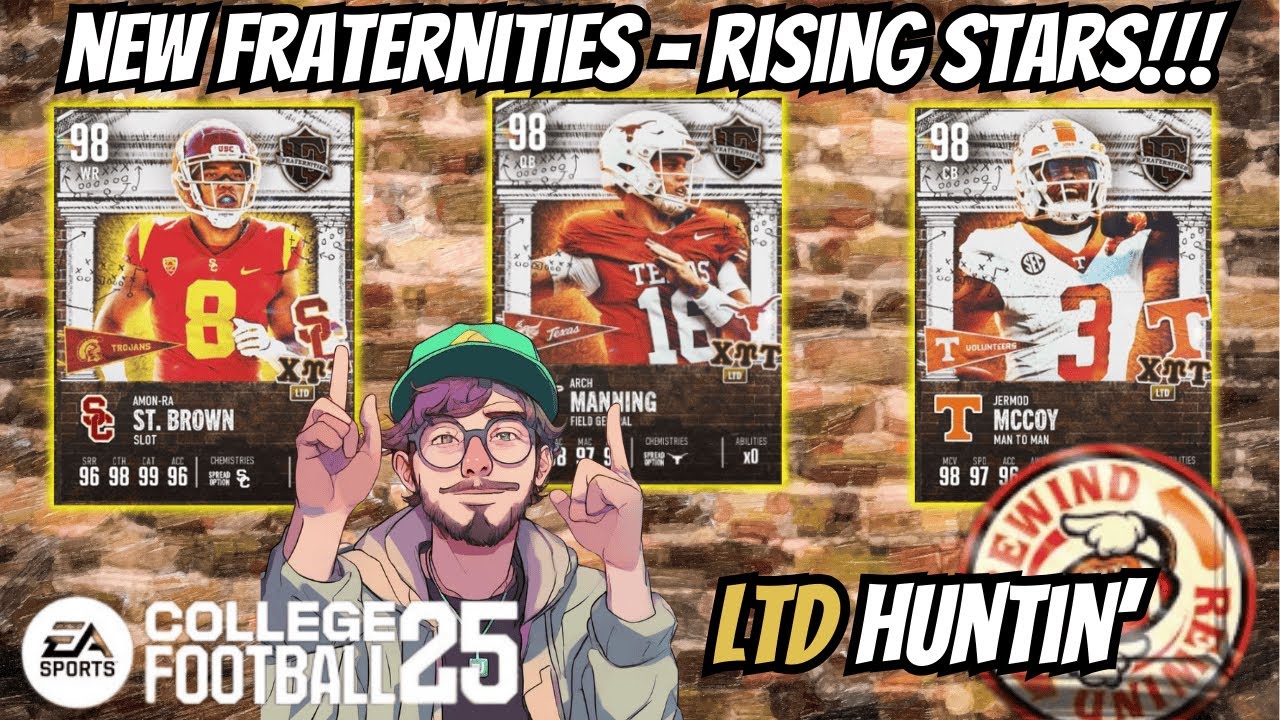 NEW FRATERNITIES! ALL BOOSTERS + REWIND OPENING! COLLEGE FOOTBALL 25 LTD ARCH MANNING HUNT!