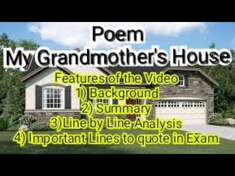 My Grandmother's House (Poem) by Kamla Das line by line Analysis With