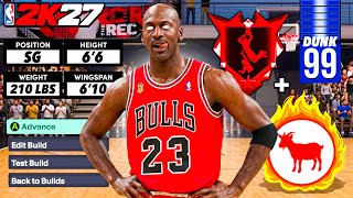 This MICHAEL JORDAN BUILD w/ 4-WAY GOAT TAKEOVER is UNSTOPPABLE on NBA 2K27