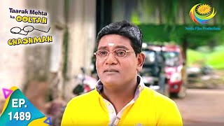 Taarak Mehta Ka Ooltah Chashmah - Episode 1489 - Full Episode