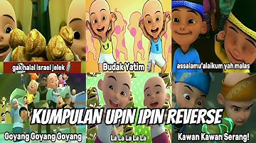 Kumpulan Meme Upin Ipin Reverse (reverse+subtitle) #reonytp