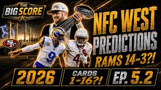 Rams 14-3?! Seahawks Take the West, & Cardinals Go 1-16? | NFC West Division Predictions | Ep. 5.2