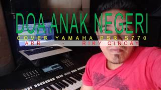 DOA ANAK NEGERI - FLS2N  | Cover YAMAHA PSR S770