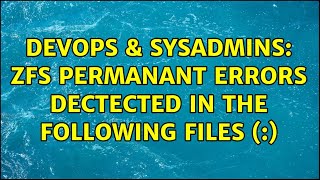 Celebrity DevOps & SysAdmins: ZFS Permanant errors dectected in the following files (＜0xf49a＞:＜0x390aff＞) Net Worth