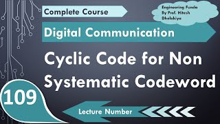 Cyclic Code for Non Systematic Codeword with Example in Digital Communication by Engineering Funda