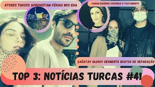 TOP 3: Notícias turcas 41