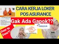 Cara kerja pos assurance  loker pos asuransi