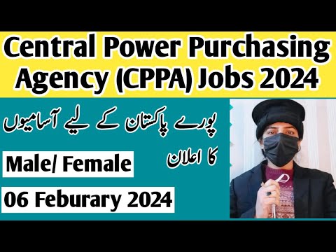 Central Power Purchasing Agency Jobs 2024 - CPPA Jobs Apply Online Latest 2024 