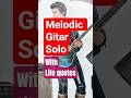 Inspiring Quotes + Original Melodic Guitar Solo | Relax &amp; Reflect 🌀 Bony Bonzy