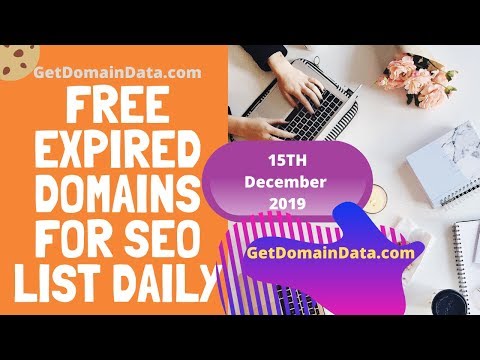 Free Expired Domains For SEO List DAILY | 15thDec2019 - Get Domain Data
