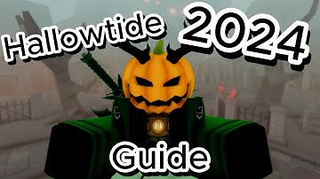 Quick Hallowtide 2024 Guide - Deepwoken