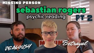 Sebastian Rogers Update Psychic Reading