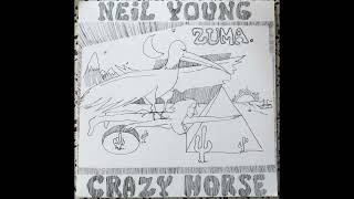 Neil Young &amp; Crazy Horse - Zuma 1975 (Full Vinyl 2016)