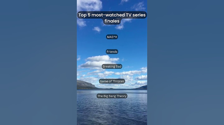 Top 5 Most-Watched TV Series Finales