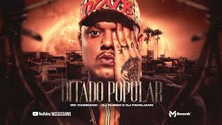 MC Cassiano - Ditado Popular (DJ Russo e DJ Faveliano