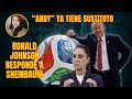 Embajador de EU responde a Sheinbaum / Nombran sustituto para “Andy” en Morena