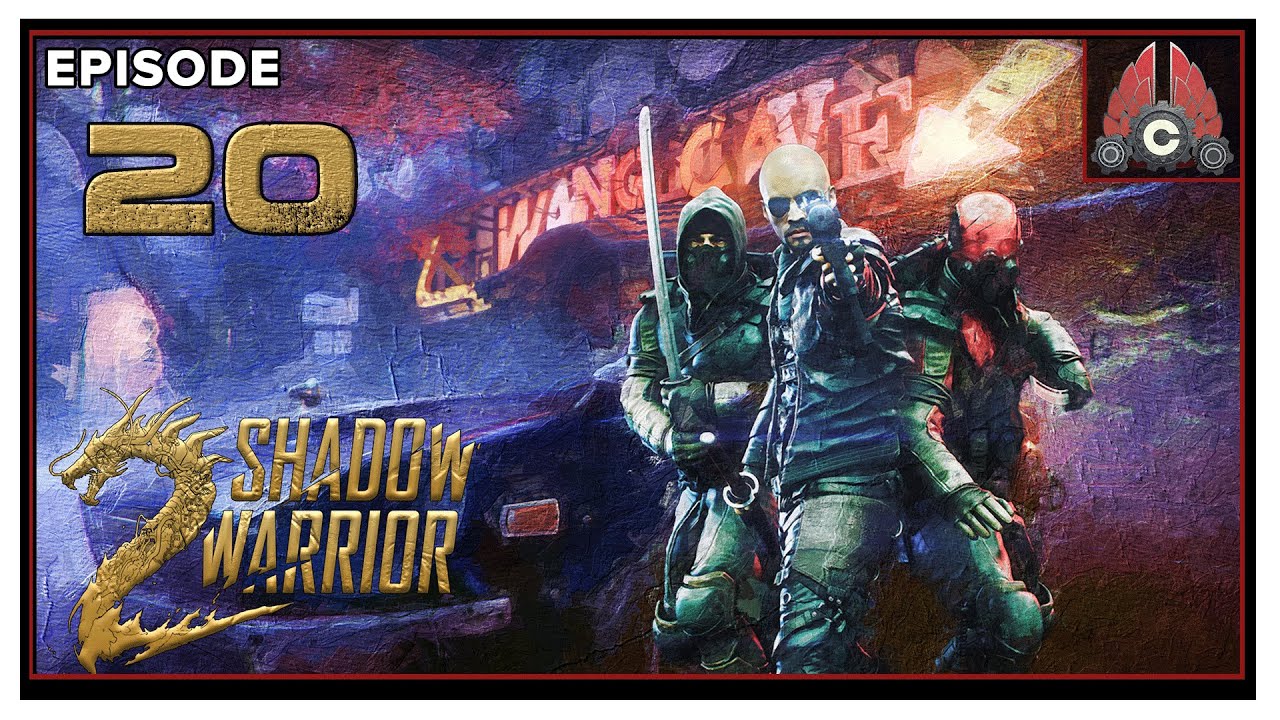CohhCarnage Plays Shadow Warrior 2 (2022 Run) - Episode 20