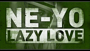 Ne-Yo - Lazy Love Original Version Full HQ 1080p