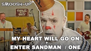 Puddles Pity Party - My Heart Will Go On - Celine Dion / Metallica Smoosh Up