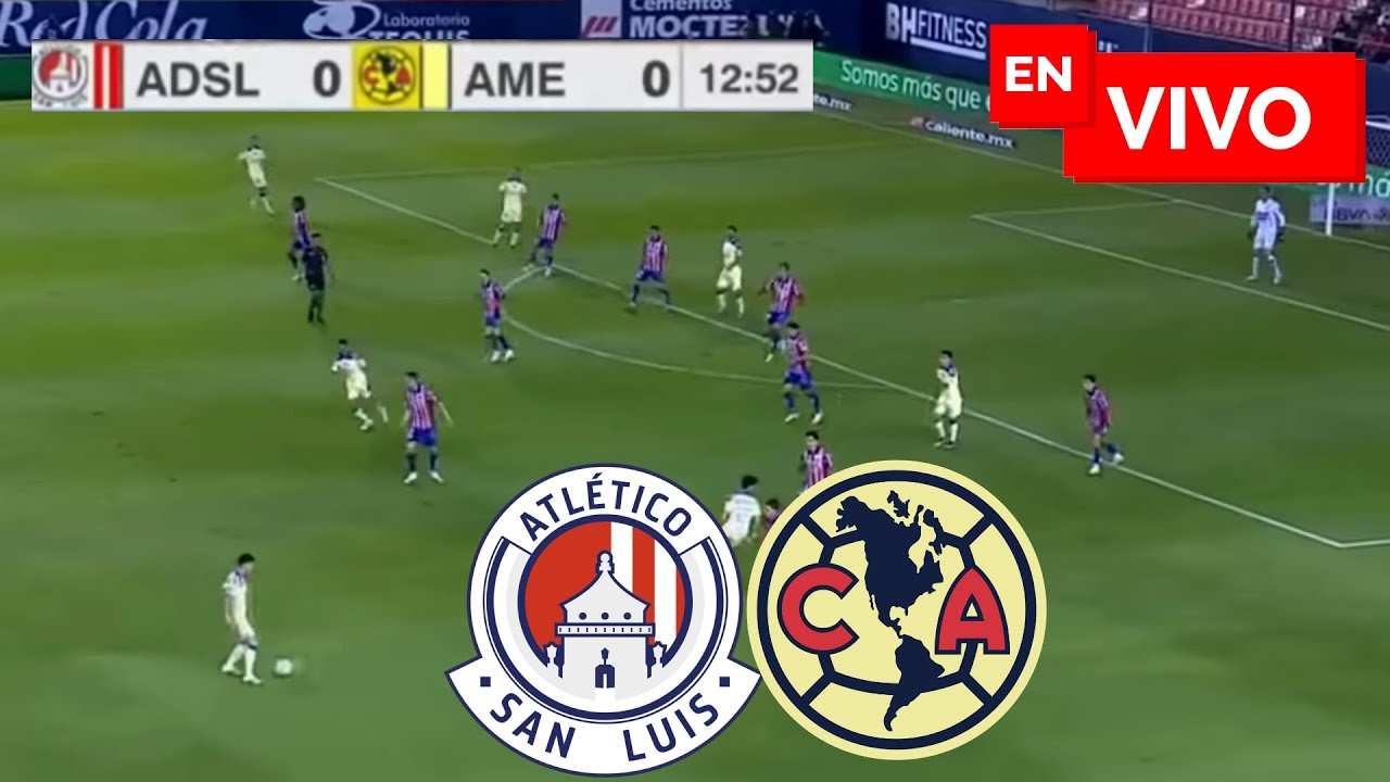 🔴 América vs San Luis EN VIVO / Semifinal Liga MX Apertura YouTube