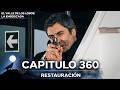 El Valle De Los Lobos: La Emboscada - Restauración Capítulo 360