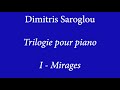 Trilogie pour piano  dimitris saroglou