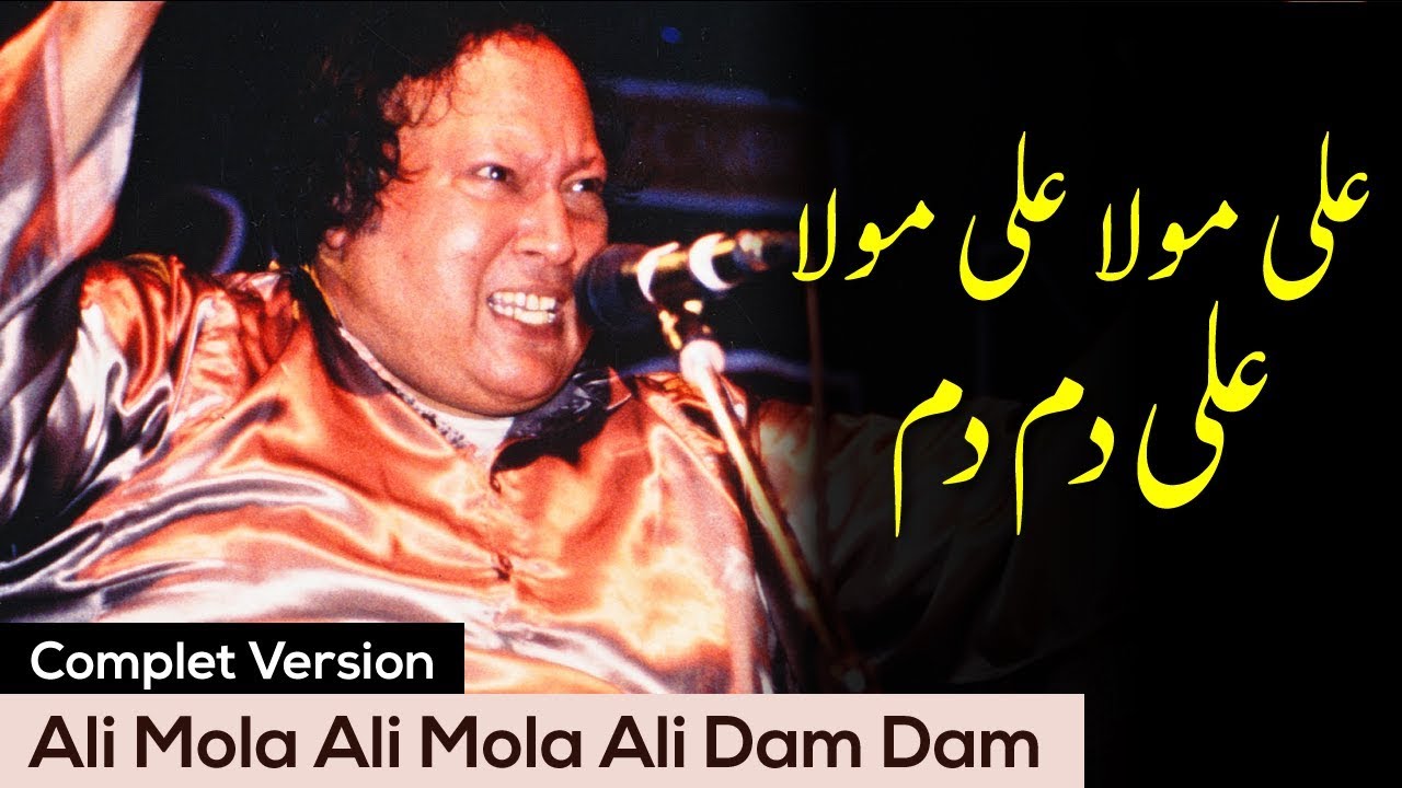 Ali Mola Ali Dam Dam  Nusrat Fateh Ali Khan  Best Qawwali