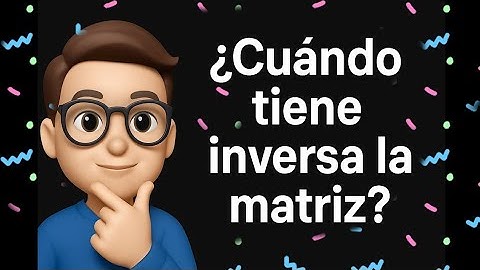 ¿Cuándo tiene inversa esta matriz? (depende del parámetro k)