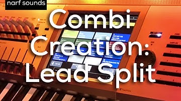 Korg Kronos Tutorial: Combi Creation Lead Split
