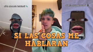 Si las cosas me hablaran (Recopilación Tiktoks Benja Calero)