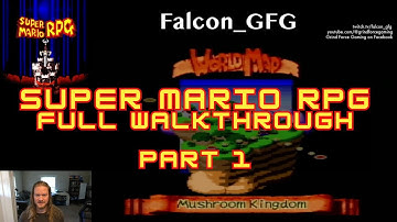 Super Mario RPG Full Walkthrough - Part 1 - Retro Games with Falcon!