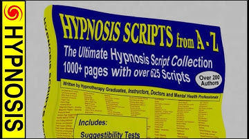 HYPNOSIS SCRIPTS from A-Z: Biggest Manual on the Planet!