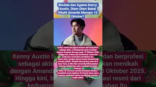 Biodata dan Agama Kenny Austin, Diam-Diam Bakal Nikahi Amanda Manopo 10 Oktober?
