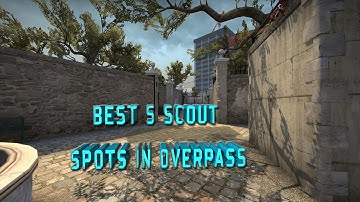 The best 5 SSG-08 spots in Overpass