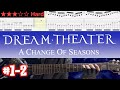 Dream Theater - A Change Of Seasons #1-2【Guitar TAB | BPM 87→154