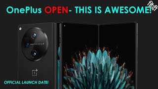 Oneplus OPEN Fold - OFFICIAL LAUNCH DATE REVEALED [Hindi]