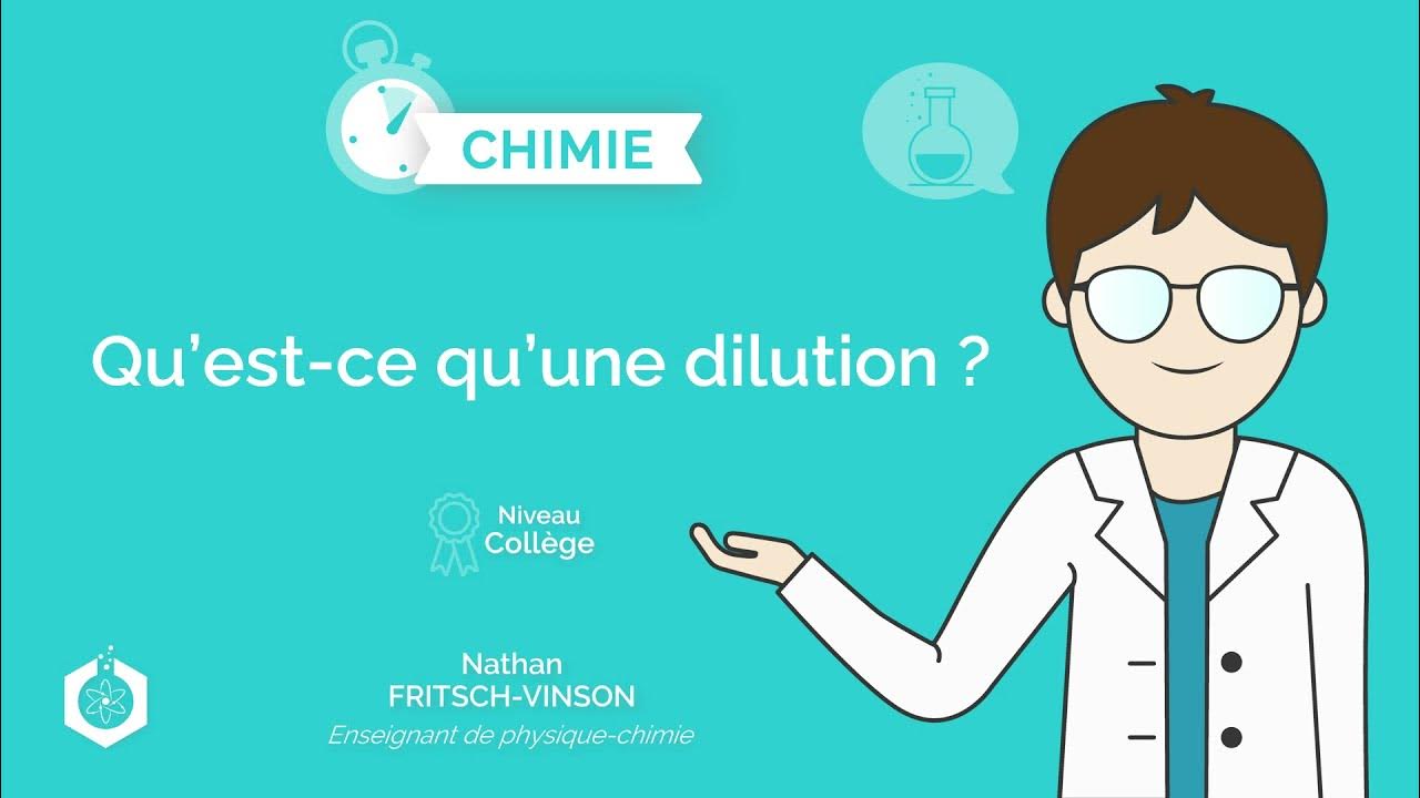 ⌚🧪 Qu'estce qu'une dilution ? ‖ Physiquechimie ‖ Collège YouTube