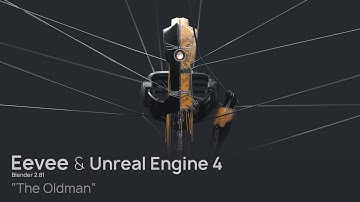 Blender 2.81 (Eevee) & Unreal Engine 4 | Realtime "The Oldman" demo