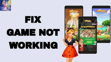 How To Fix And Solve Game Not Working On Matchington Mansion App | Final Solution