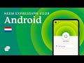 Neem ExpressVPN voor Android 🇳🇱