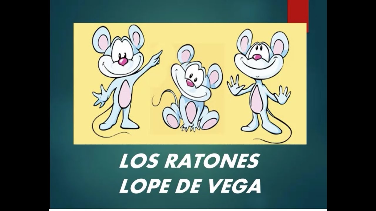Poema los ratones Lope de Vega - YouTube