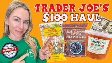 $100 Trader Joe’s Shopping Guide