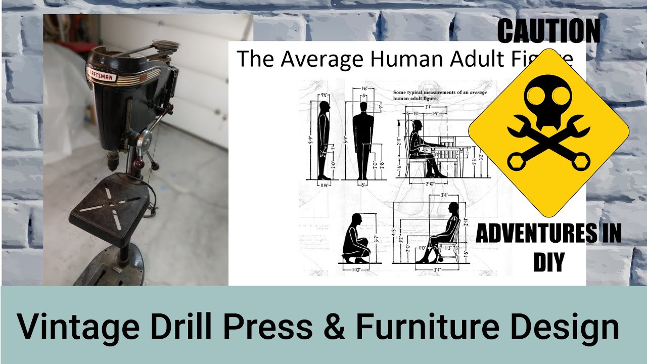 Craftsman 150 Drill Press and Standard Furniture Dimensions YouTube