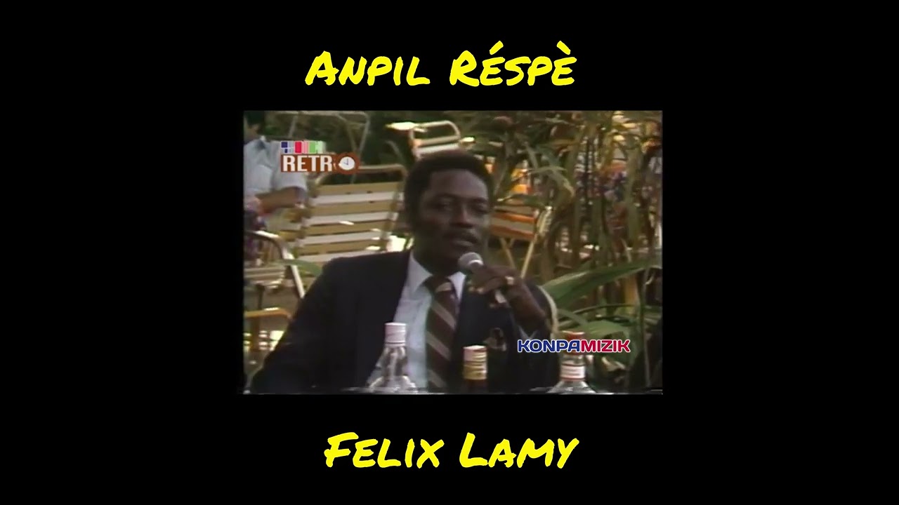 Yon epok Felix Lamy