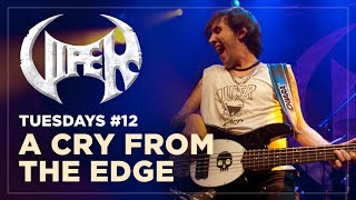 A Cry From The Edge - Live in São Paulo - VIPER Tuesdays