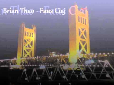 Brian Thao - Faus Ciaj